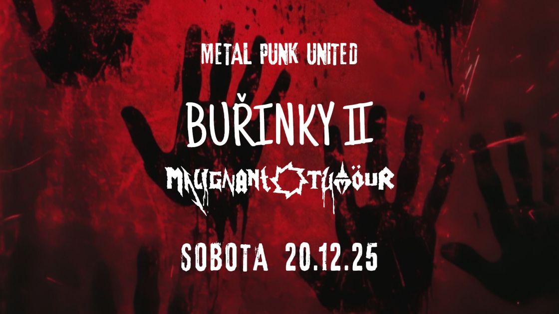 BUŘINKY II, MALIGNANT TUMOUR