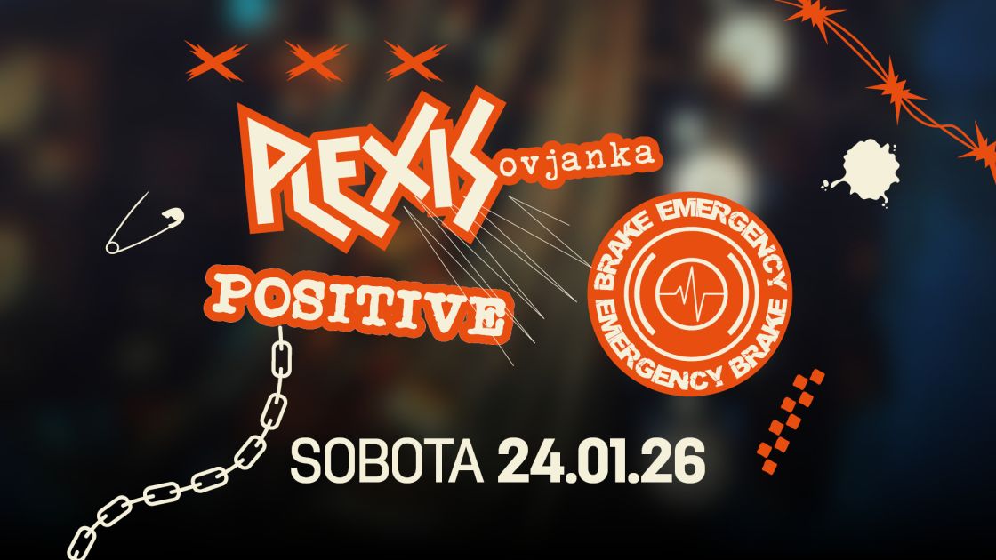 PLEXISOVJANKA, POSITIVE, EMERGENCY BRAKE