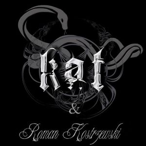 Kat & Roman Kostrzewski, |Tendr, support