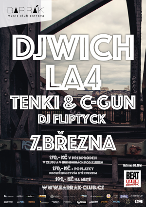 DJ WICH + LA4, TENKI & C-GUN, DJ FLIPTYCK